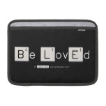 Be LovEd  MacBook Air Sleeves (landscape)