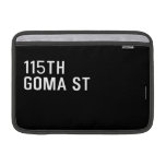 115TH Goma St  MacBook Air Sleeves (landscape)