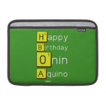 Happy
 Birthday
 Onin
 Aquino  MacBook Air Sleeves (landscape)