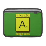 have 
 a
 chill pill  MacBook Air Sleeves (landscape)