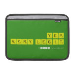 yep
 very legit  MacBook Air Sleeves (landscape)