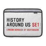 History  Around Us  MacBook Air Sleeves (landscape)