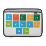 Science
 Always
 Win  MacBook Air Sleeves (landscape)