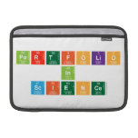 Portfolio 
 in 
 SCIENCE  MacBook Air Sleeves (landscape)