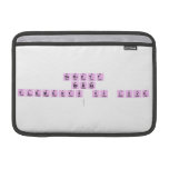 Barnett
 Babies
 Elements of Love
   MacBook Air Sleeves (landscape)