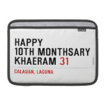 Happy 10th Monthsary Khaeram  MacBook Air Sleeves (landscape)