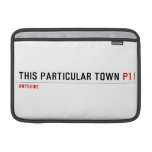 This Particular Town  MacBook Air Sleeves (landscape)
