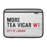 MORE TEA VICAR  MacBook Air Sleeves (landscape)
