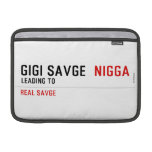 GiGi savge   MacBook Air Sleeves (landscape)