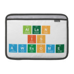 Allan
 is
 Awesome  MacBook Air Sleeves (landscape)