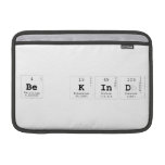 Be Kind  MacBook Air Sleeves (landscape)