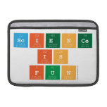 Science
 is
 fun  MacBook Air Sleeves (landscape)