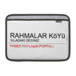 Rahmalar Köyü  MacBook Air Sleeves (landscape)