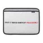 Dikat Et BurasI DemİrkapI  MacBook Air Sleeves (landscape)