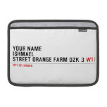 Your Name ishmael Street orange farm dzk 3  MacBook Air Sleeves (landscape)