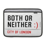 BOTH or NEITHER  MacBook Air Sleeves (landscape)