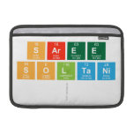 Saree
 Soltani
   MacBook Air Sleeves (landscape)