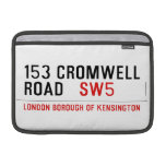 153 CROMWELL ROAD    MacBook Air Sleeves (landscape)