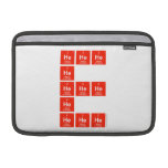 HeHeHe
          He
 HeHeHe
 He
 HeHeHe  MacBook Air Sleeves (landscape)