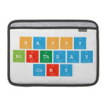 Happy
 Birthday
 Cory  MacBook Air Sleeves (landscape)