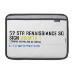 59 STR RENAISSIANCE SQ SIGN  MacBook Air Sleeves (landscape)