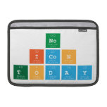 no
 icon
 today  MacBook Air Sleeves (landscape)
