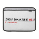 LONDRA SOKAK İLGİLİ  MacBook Air Sleeves (landscape)