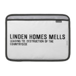 Linden HomeS mells      MacBook Air Sleeves (landscape)