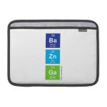 Ba
 Zn
 Ga  MacBook Air Sleeves (landscape)