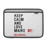 Keep Calm And  Love  Maike   MacBook Air Sleeves (landscape)