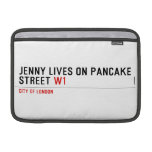 Jenny lives on pancake Street  MacBook Air Sleeves (landscape)