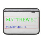 Matthew st  MacBook Air Sleeves (landscape)