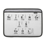 Science
 Is
 Cool  MacBook Air Sleeves (landscape)