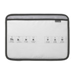 tHANK YOU  MacBook Air Sleeves (landscape)