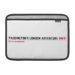 Paddington's London Adventure  MacBook Air Sleeves (landscape)
