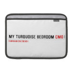 My Turquoise Bedroom  MacBook Air Sleeves (landscape)