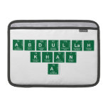 abdullah
 khan
   a   MacBook Air Sleeves (landscape)