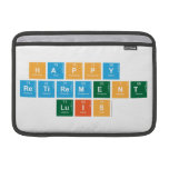 Happy 
 Retirement
 Luis  MacBook Air Sleeves (landscape)