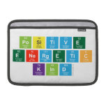Positive
 Energetic
 Kind  MacBook Air Sleeves (landscape)