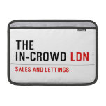 The  In-Crowd  MacBook Air Sleeves (landscape)