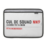Cul De Squad  MacBook Air Sleeves (landscape)