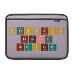 Periodic
 Table
 Writer  MacBook Air Sleeves (landscape)