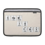 Chem
   is
    try  MacBook Air Sleeves (landscape)