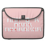 You & I
 have
 chemistry  MacBook Pro Sleeves