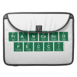 Francesco
 Pecci  MacBook Pro Sleeves
