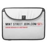 mint street jerk.com  MacBook Pro Sleeves