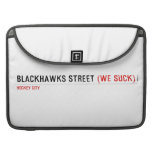 Blackhawks street  MacBook Pro Sleeves