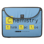 Chemistry
 Think Tac Toe  MacBook Pro Sleeves