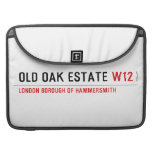 Old Oak estate  MacBook Pro Sleeves