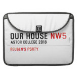Our House  MacBook Pro Sleeves
